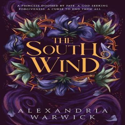 The South Wind by Alexandria Warwick Hardback Book 9781398533684