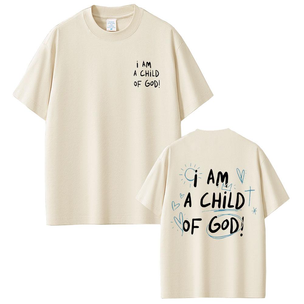 Christian Religious Jesus I Am A Child of God Print T-shirt Men Women Gothic Oversized Streetwear Male High Quality Cotton Tees