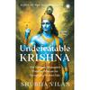 Icons of the Mahabharata Book : Undefeatable Krishna: The Supreme Strategists Timeless Wisdom for Navigating Modern Life