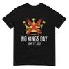 No Kings Day TShirt