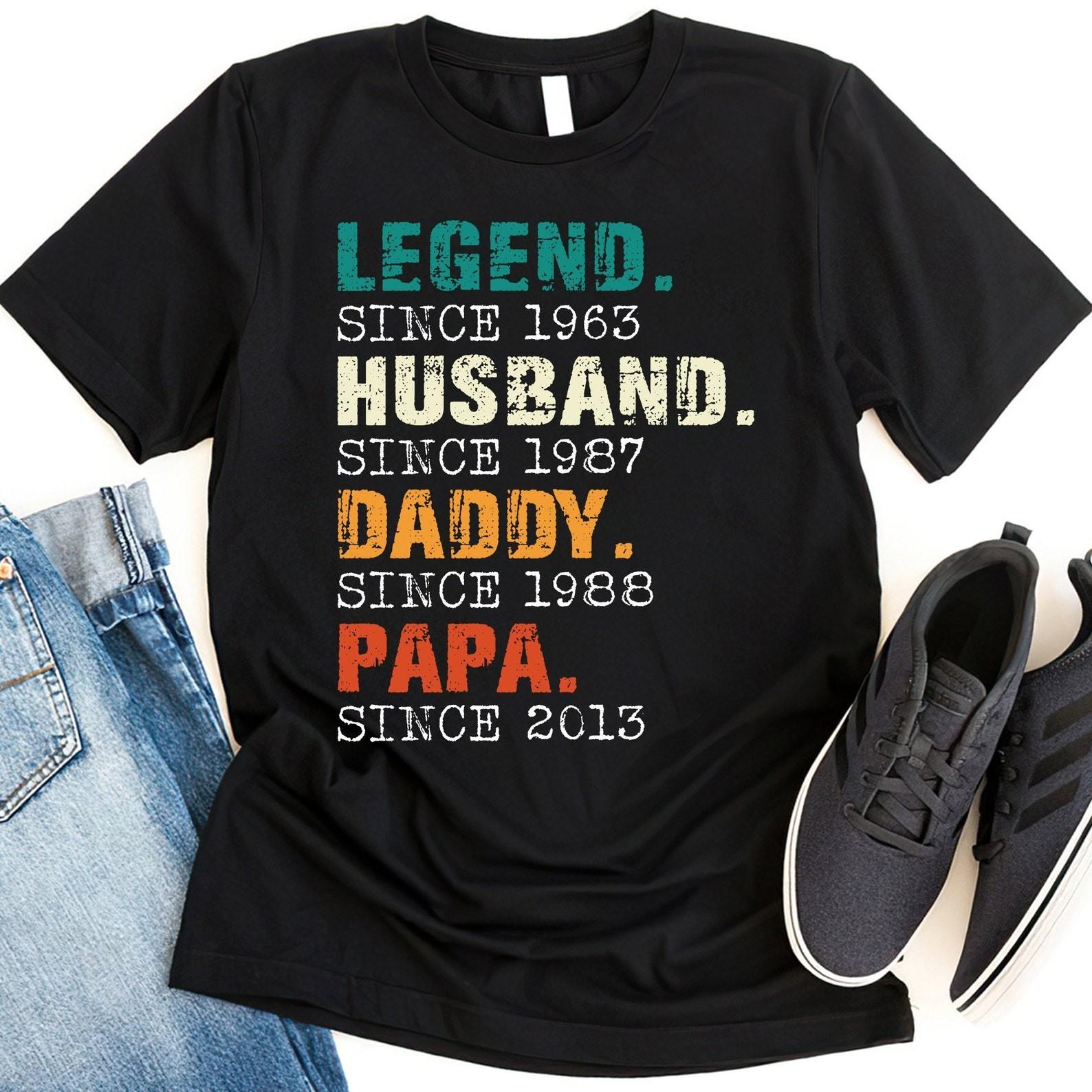 Legend Husband Daddy Papa EST Shirt Custom Father’s Day Gift For Dad Grandpa S