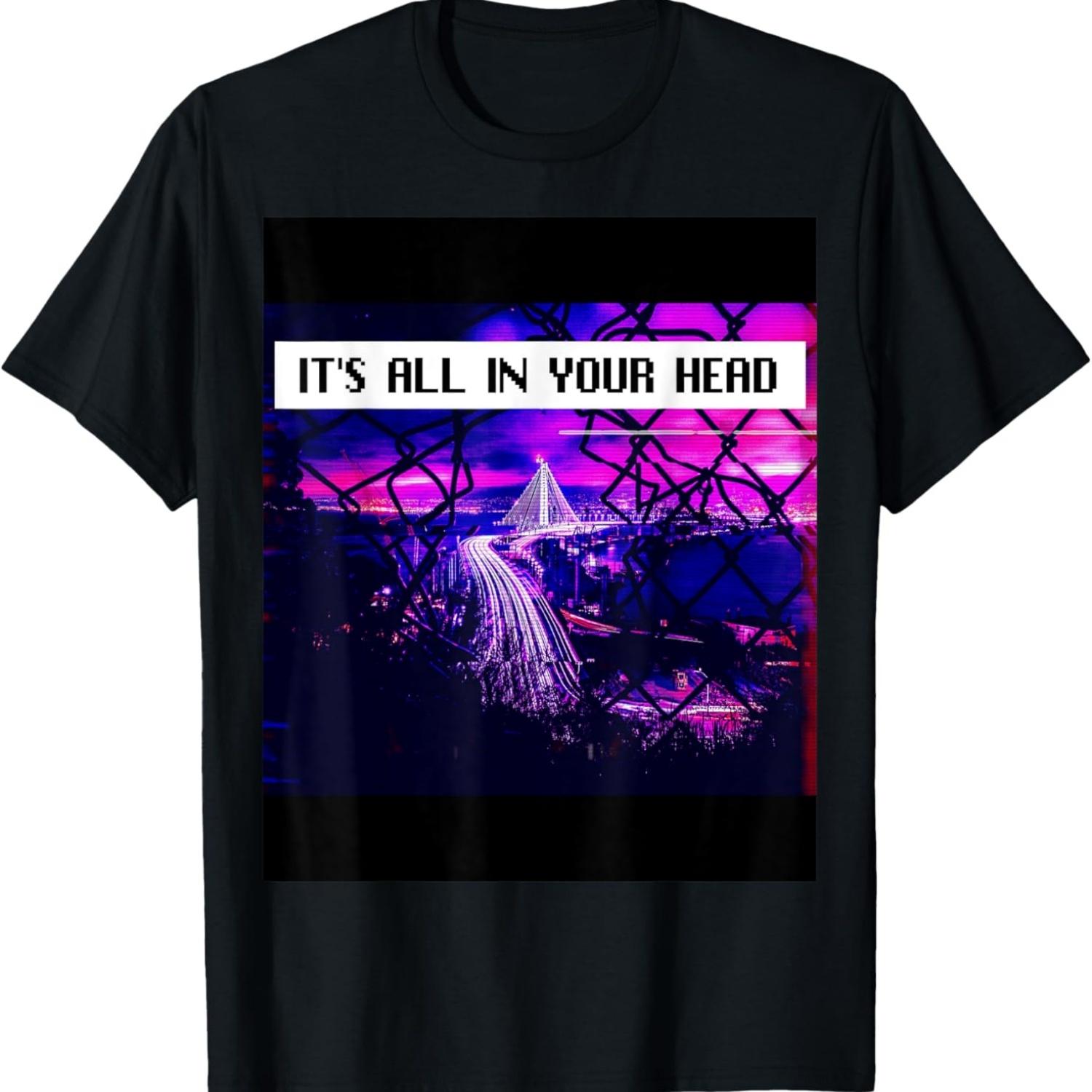 It s All In Your Head Glitchcore Weirdcore Vaporwave T-Shirt S чёрный