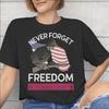 Unisex WoUnisex May We Never Forget Freedom Isnt Free Shirt Pure Cotton Graphic Printing Tee Shirts Clothing Outfits