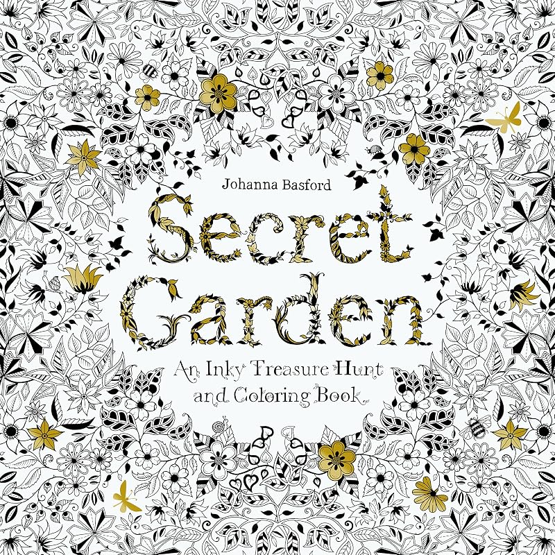 Jardin secret: Une Chasse au Trésor Encrée et un Livre de Coloriage pour Adultes