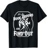 Buck Around and Find Out T-Shirt