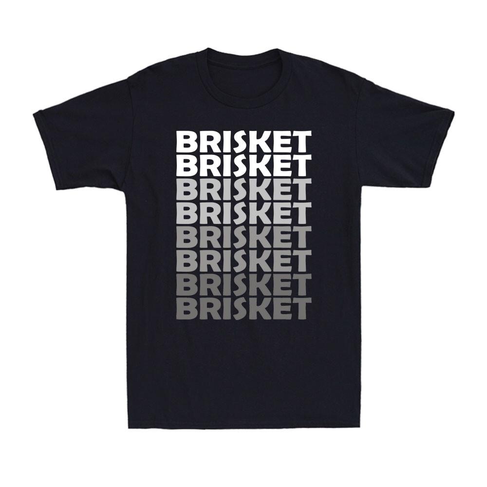 Brisket Smoke Smoking Meat Lovers Everyday Funny BBQ Barbecue Gift Men s T-Shirt S