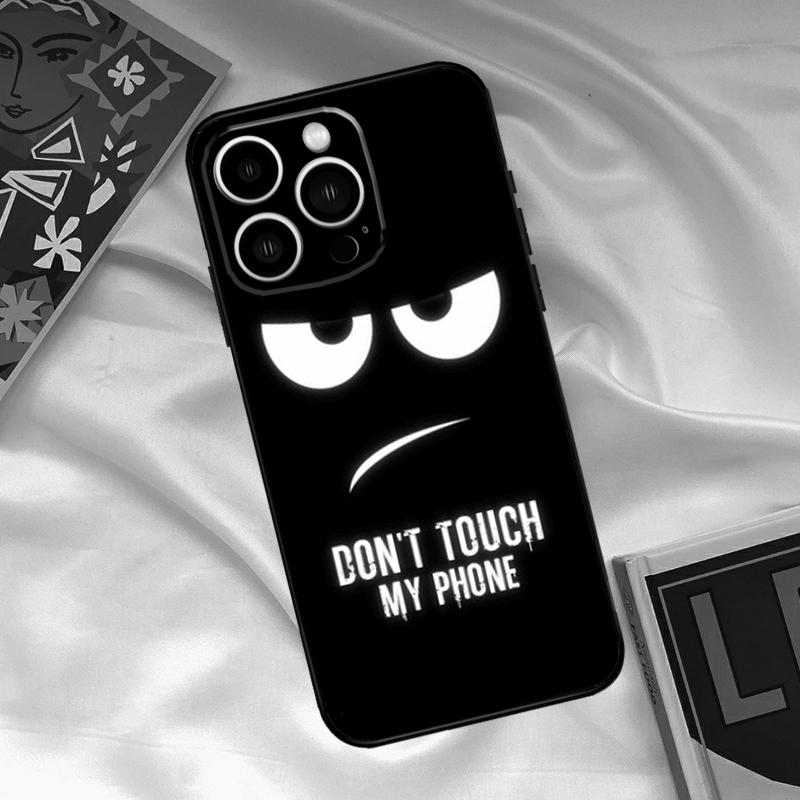 

Don t touch My Phone Case For iPhone 15 14 Pro Max Cover For iPhone 15 11 12 13 Pro Max Mini XS X XR 7 8 Plus Capa iPhone 13 mini