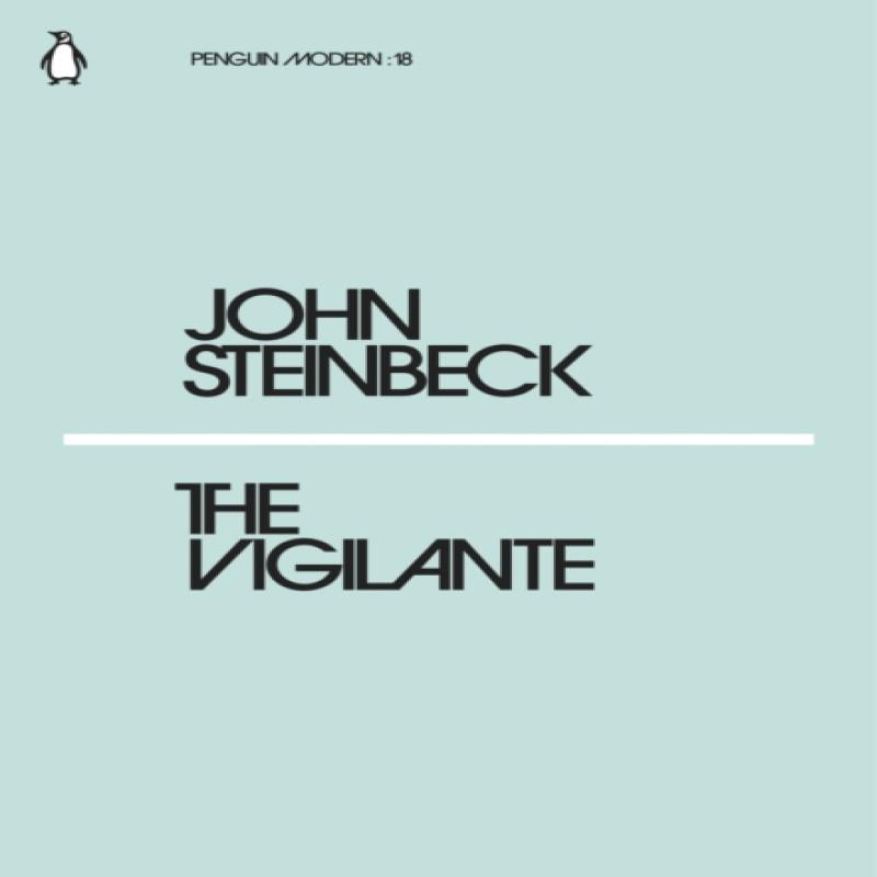 The Vigilante by John Steinbeck Paperback Book 9780241338957