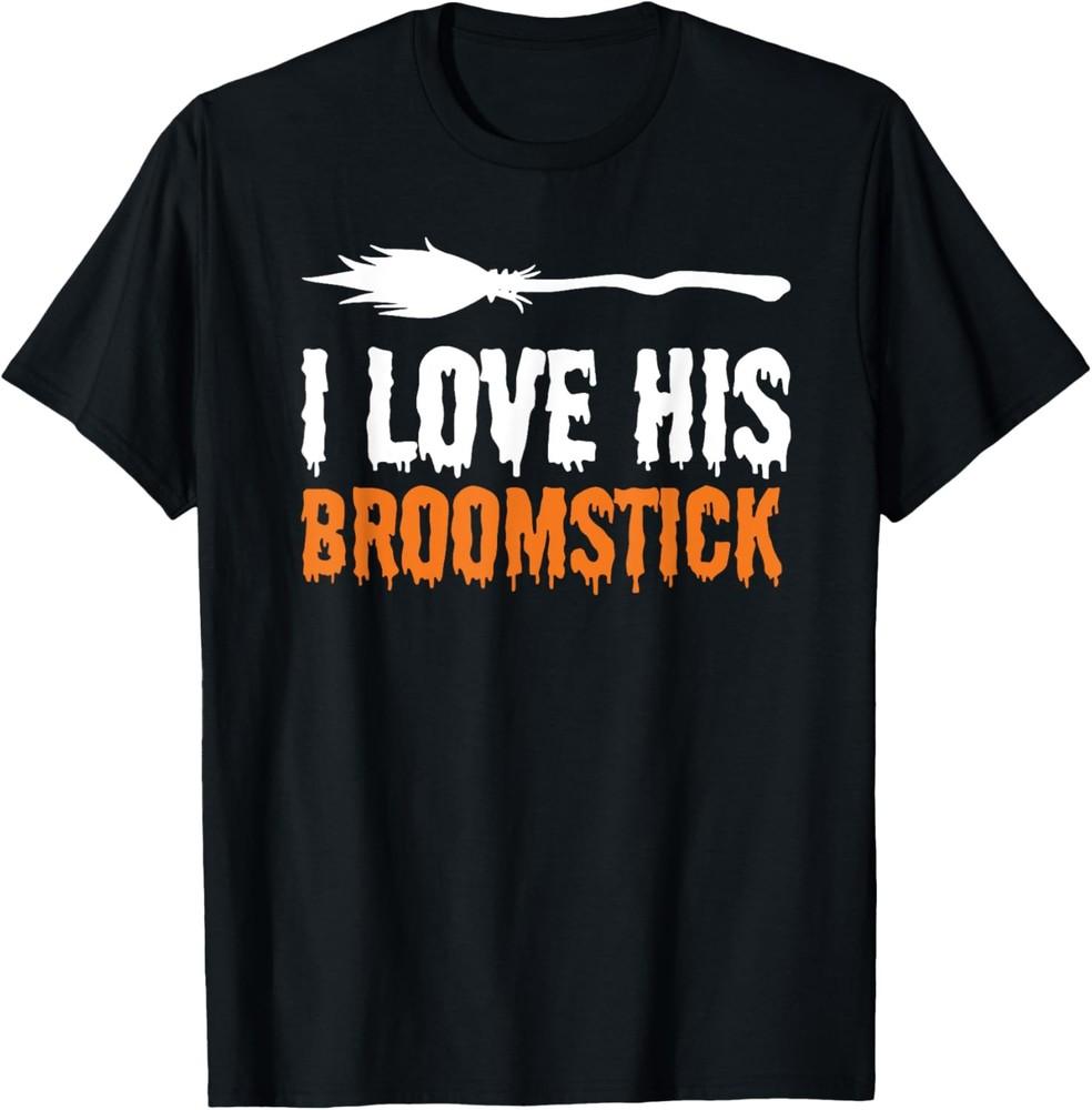 I Love His Broomstick I Love Her Pumpkins Halloween Couples T-Shirt All Sizes Unisex T-Shirt S