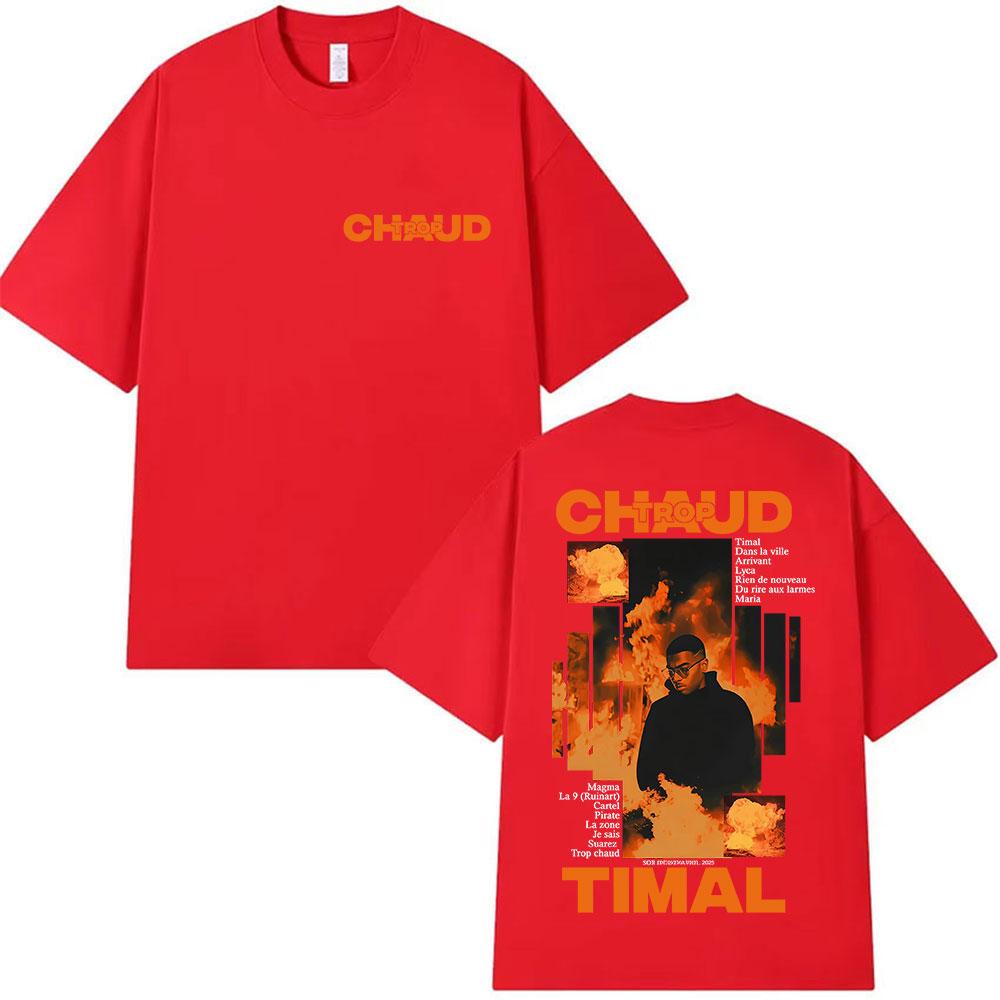 2025 Summer Rapper TROP CHAUD TIMAL Album Graphic T Shirt Unisexs Vintage Hip Hop Oversized 100 Pure Cotton Printed Tshirt