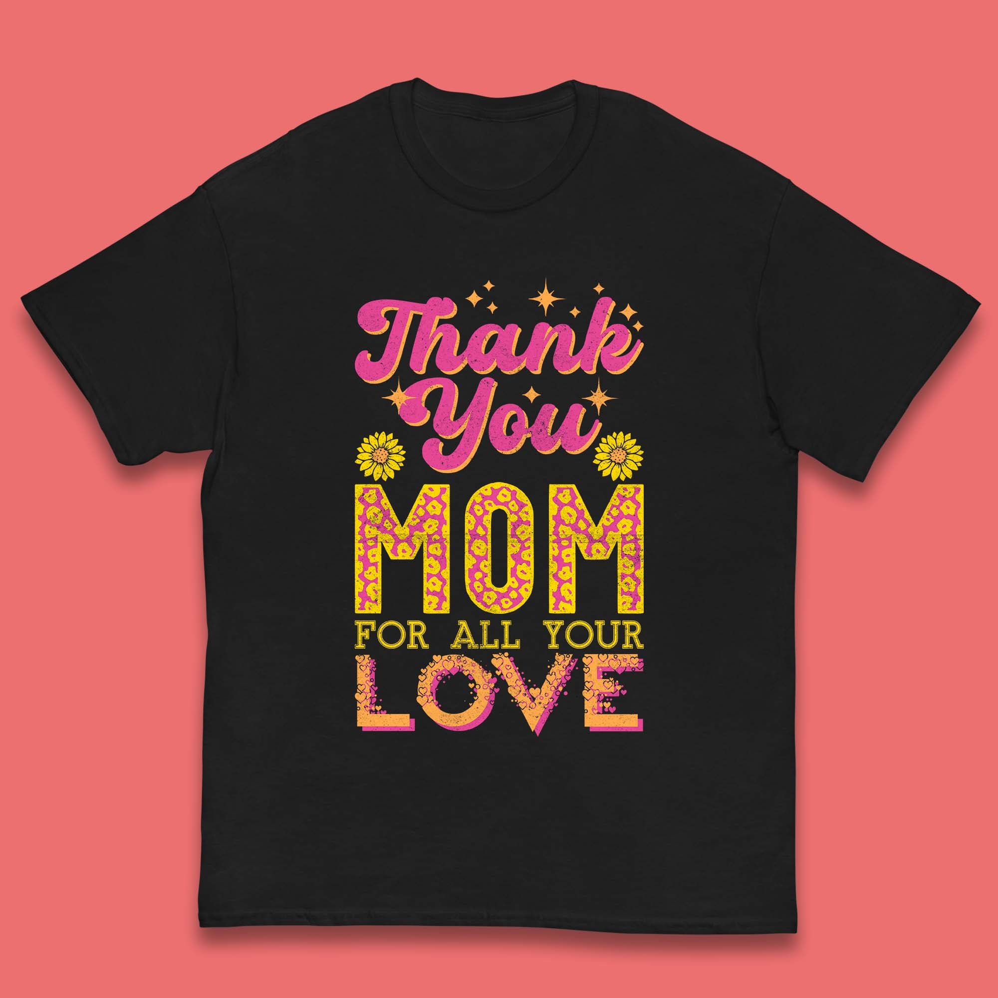 Thank You Mom Kids T-Shirt 100
