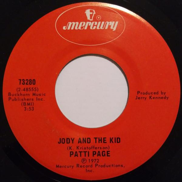 7inch Record PATTI PAGE - Jody And The Kid 73280 Mercury 1972 US Pop Used