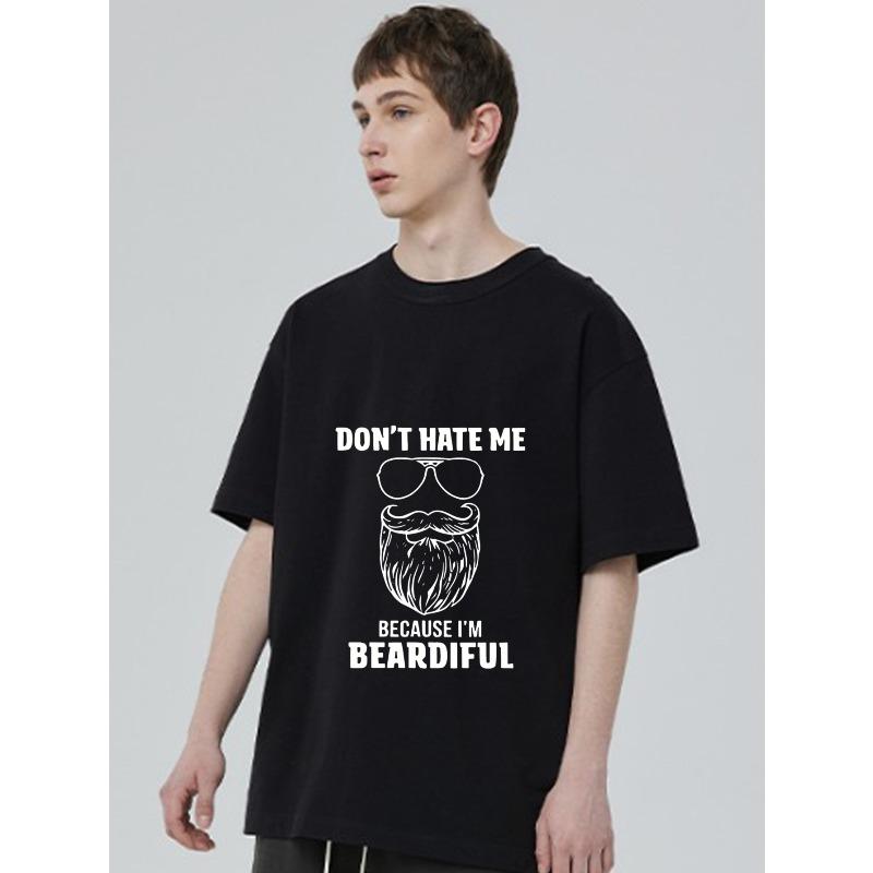 Black T-Shirt with Beard and Sunglasses Graphic and Text Don't Hate Me Because I'm Beardiful for Casual Wear