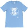 God Is The Plug T Shirt For Mens Short Sleeve Tee Shirts For Man Design