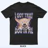 Ich habe diesen Hund in mir Lustiger Witz Chihuahua Hundeliebhaber Meme T-Shirt