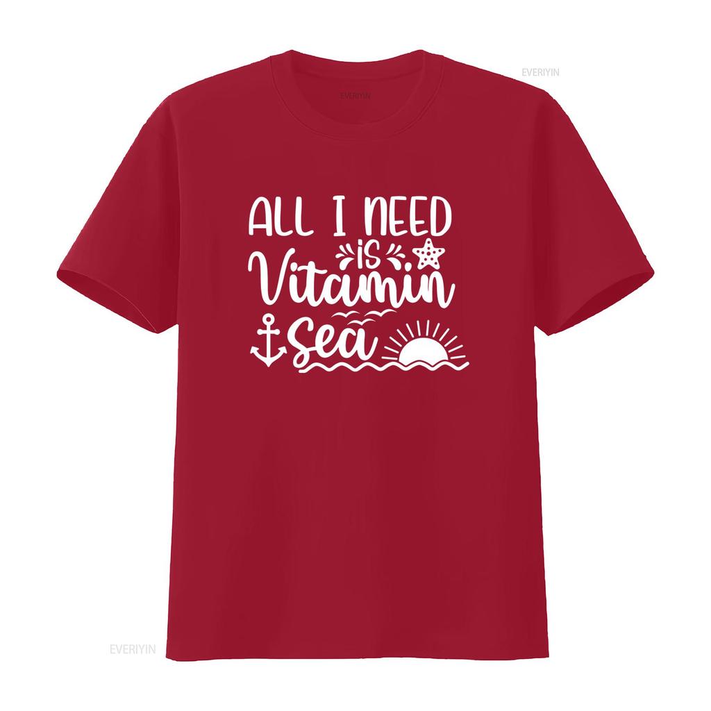 All I Need Is Vitamin Sea T Shirt Funny Summer Sunshine Star Trip Womens Beach Vacation Vibes vintage Washed designer clothes
