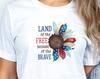 Land of The Free Patriotic T-Shirt, 4th of July Tee