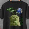 Green Alien Cat, Alien Cat Meme, Glorp, Does Nothing And Dies, Cringy T Shirts, Funny Shirt Exchange, Embarrassing Shirt