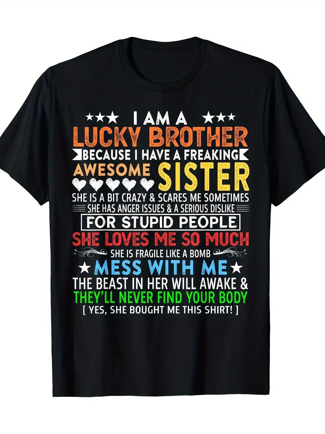 I Am a Lucky Brother XL