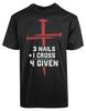 Jesus 3 Nails Plus 1 Cross 4 Given New Men's Shirt Religious Christianity Tees