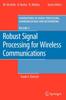 Cartea Robust Signal Processing for Wireless Communications : 2