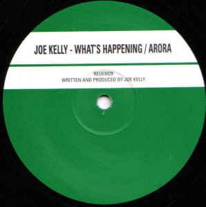 

12inch Record JOE KELLY - What s Happening / Arora REDEM29 Redemption 2002 UK Dance & Electronica Used