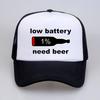 Funny Low Battery Need Beer Unisex Hat Cartoon Graphic Hip Hop Cap Harajuku Pop Unisex Adjustable Mesh Breathable Trucker Hats