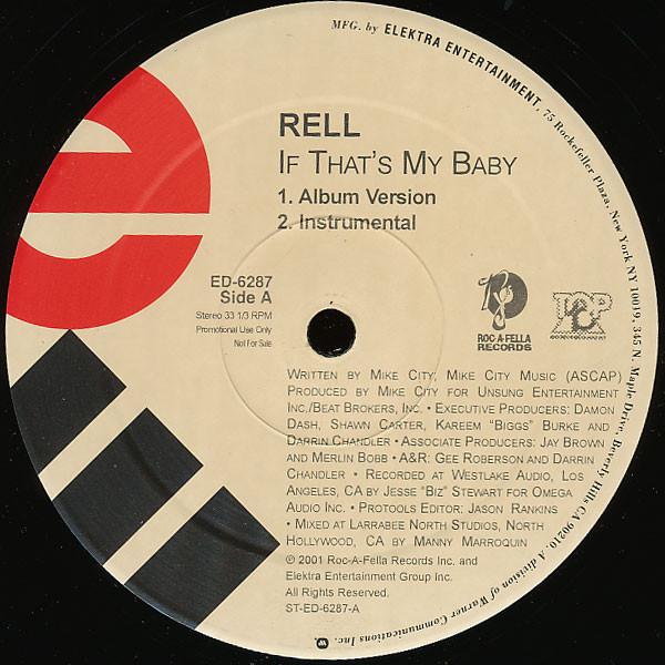 

12inch Record RELL - If That s My Baby ED6287 Elektra, Roc-A- 2001 US Soul/Funk Used