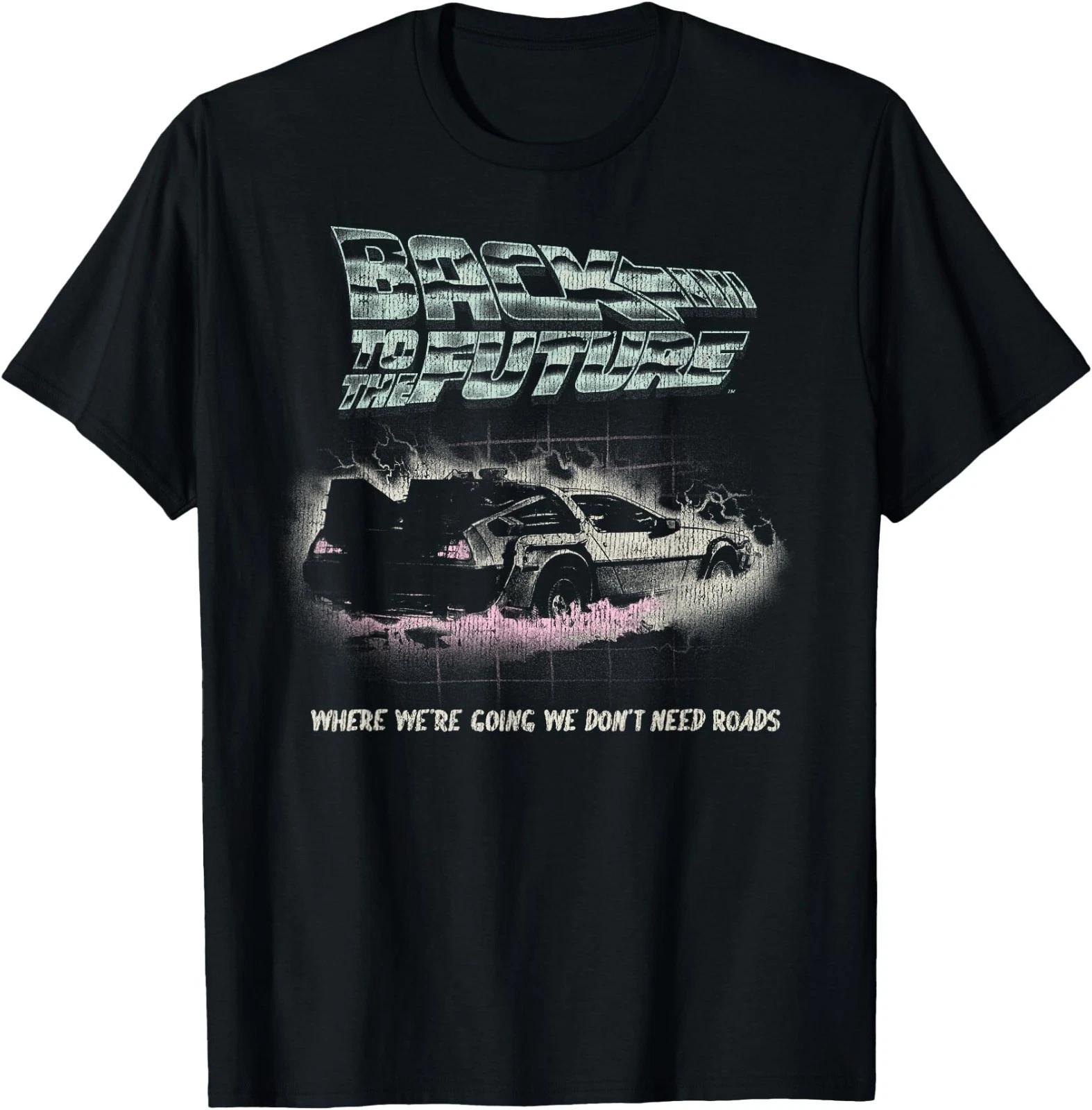 Back to The Future We Don t Need Roads Graphic T-Shirt T-Shirt XL