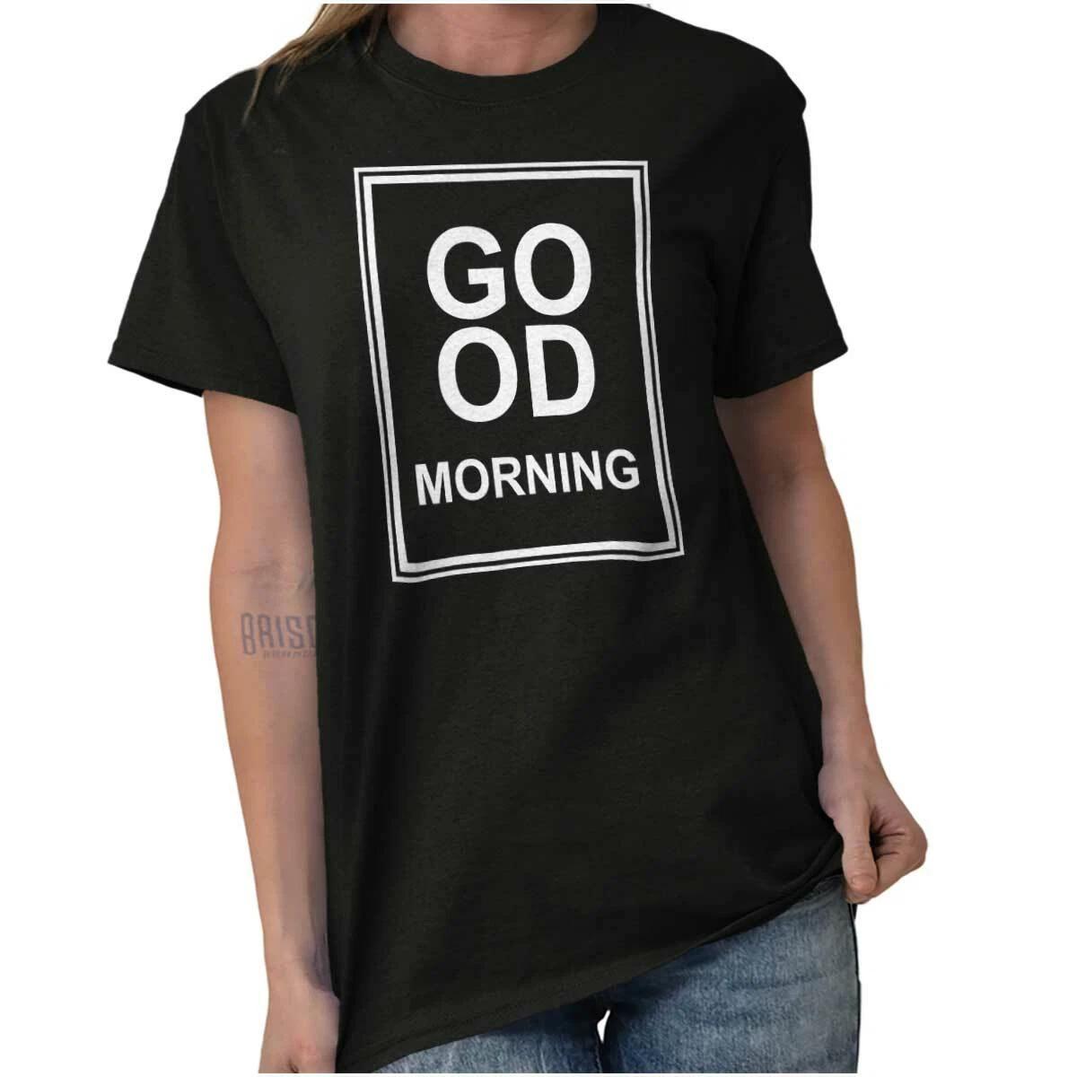 Good Morning Happy Fashion Stylish Trendy Womens Short Sleeve Crew T Shirt L