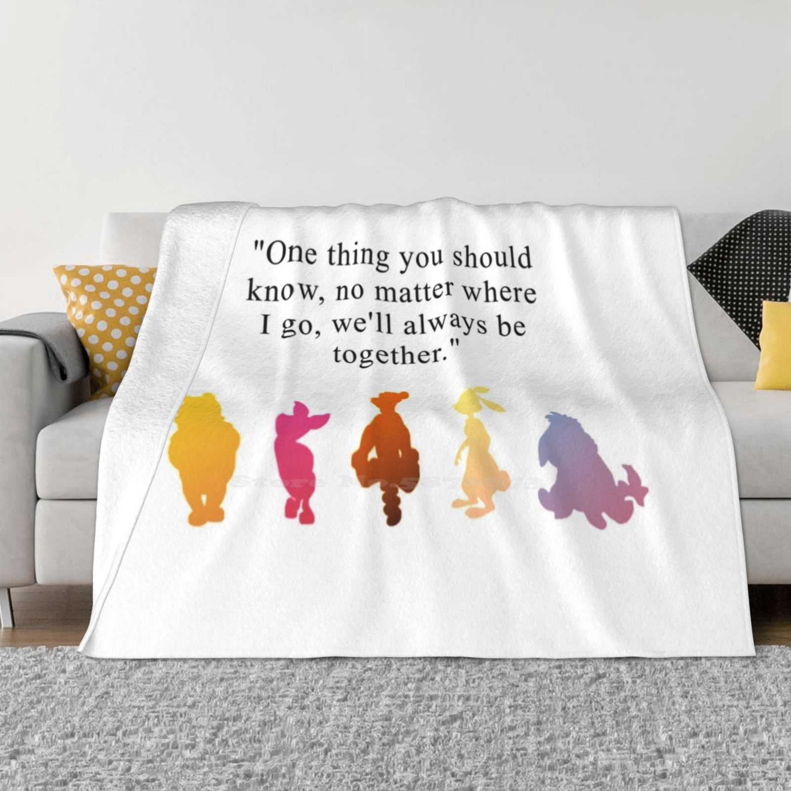 We Ll Always Be Together For Home Sofa Bed Camping Car Plane Travel Portable Blanket The Bear Winnie The Quote Cute Love Heart 30x40in