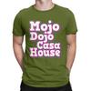 Men's Mojo Dojo Casa House Kenough T Shirts Pure Cotton Clothing Vintage Short Sleeve Crew Neck Tee Shirt Summer T-Shirts