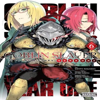 Goblin Slayer Side Story Year One Vol. 6 Manga by Shingo Adachi Paperback Book 9781975324872