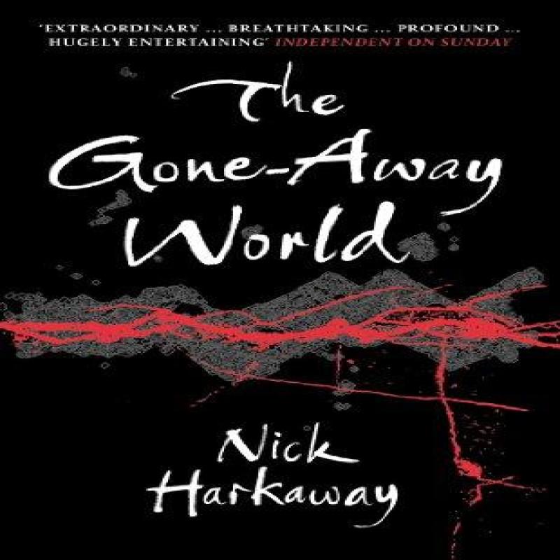 The GoneAway World by Nick Harkaway Paperback Book 9780099519973
