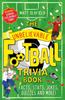 Kniha The Unbelievable Football Trivia Book : Facts, Stats, Jokes, Quizzes and More - the Perfect Christmas Gift for Football Fans
