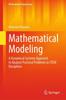 The Mathematical Modeling : A Dynamical Systems Approach To Analyze Practical Problems In STEM Disciplines Book