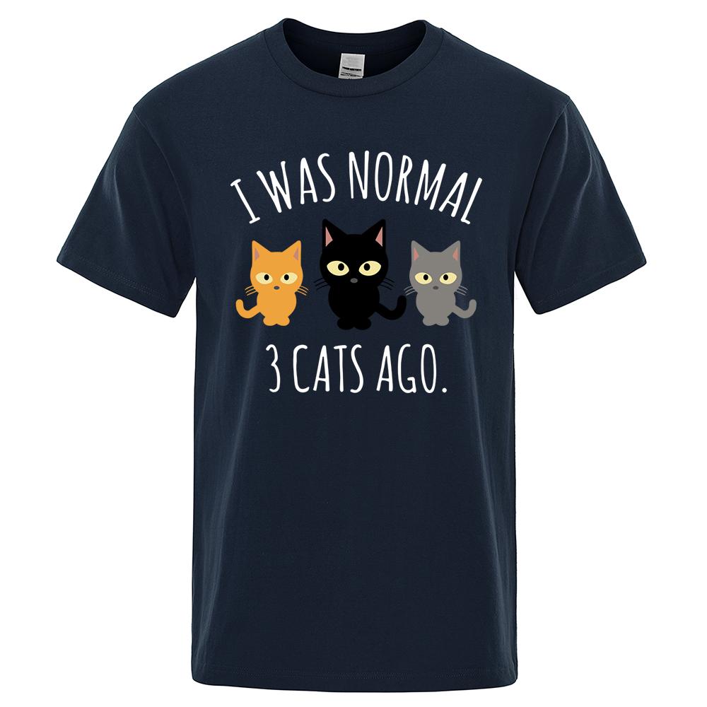 Ich war normal vor 3 Katzen Bedruckte Herren T-Shirts Normale Ärmel Kleidung Mode Atmungsaktive T-Shirts Herren Lässig Sommer T-Shirts