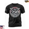 Hot 250 Years Of Independence America 250th Years Anniversary TShirt Unisex T-Shirt
