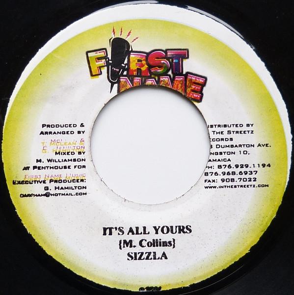 

7inch Record SIZZLA - It s All Yours NONE First Name Musi 2001 Jamaica Reggae, Ska & Dub Used