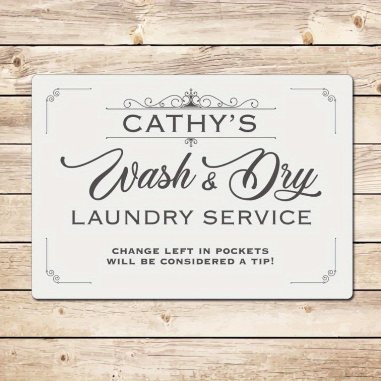

Hilarious Laundry Service Tin Sign, Custom Wash Dry Room Decor, Kitchen Utility Art for Mom Christmas Gift белый