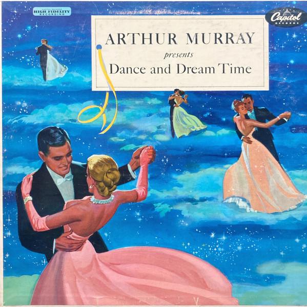 

LP Record ARTHUR MURRAY Dance And Dream Time T641 CAPITOL RECORDS 1955 US Jazz Used
