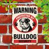 Hisun Blechschild HD Blechschild Warnung Beschützt durch Bulldogge Sicherheit Vintage Lustiger Hund Metallposter Retro Wandkunst für Haus Hof Dekoration