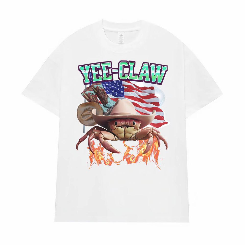 Yee-Claw Sarcastic Unisex Cowboy Crab Meme Tee Shirt Men Women Clothing Fashion Vintage Oversized T-Shirt Short Sleeves T Shirts
