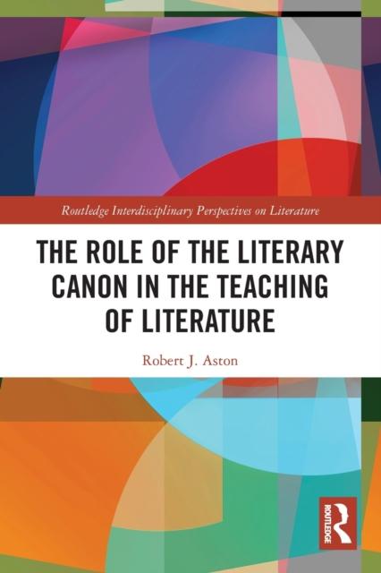 הספר The Role of the Literary Canon In the Teaching of Literature