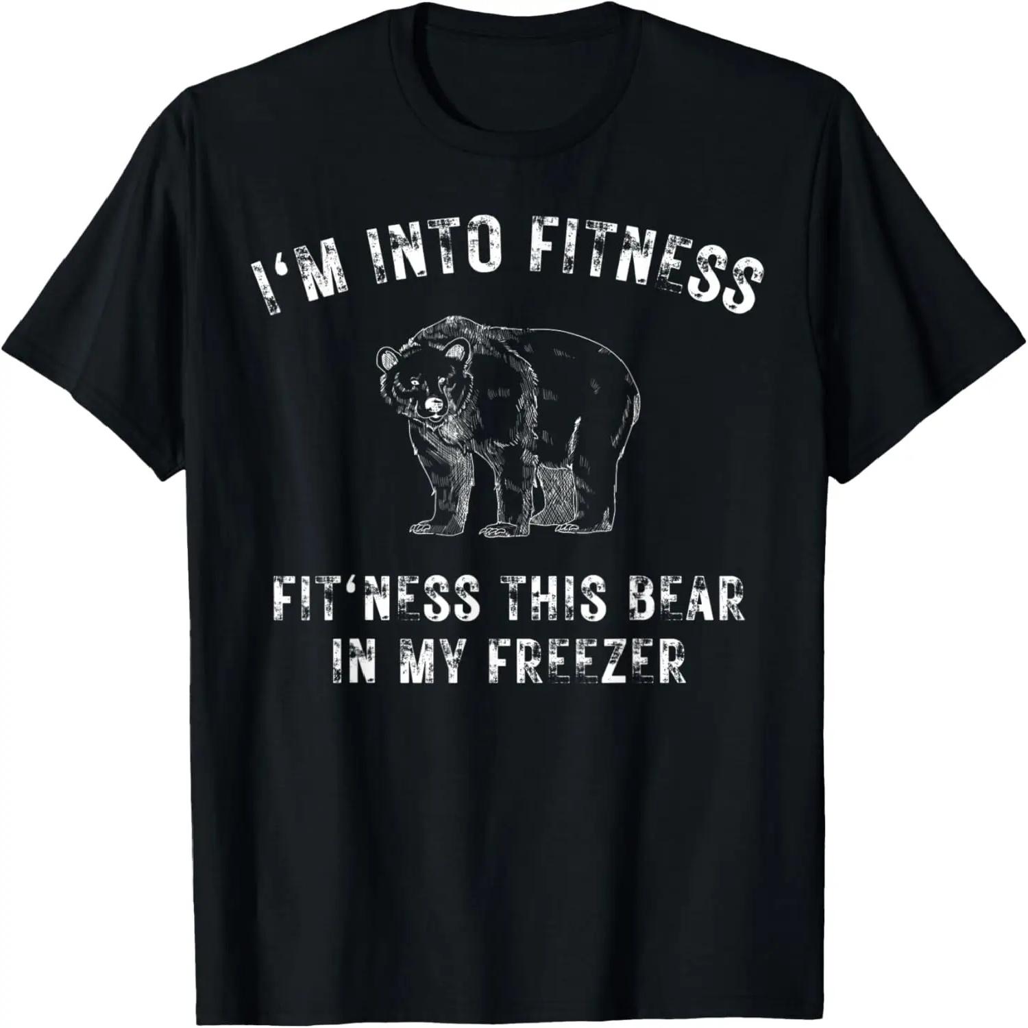 

I m Into Fitness Fit ness This Bear In My Freezer Hunter T-Shirt S чорний