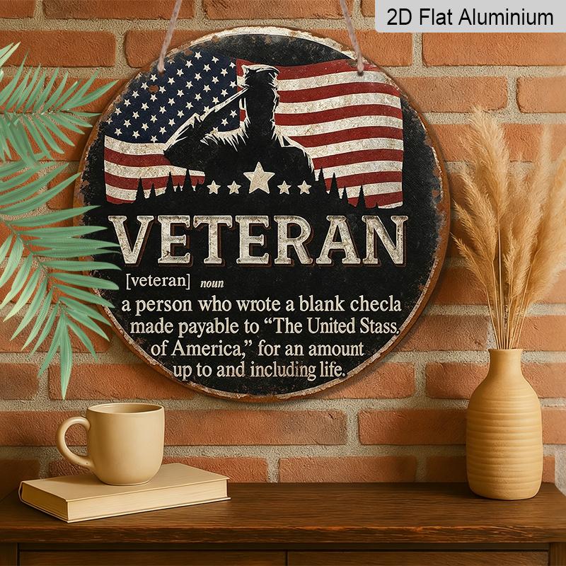 2D Flat, 1pc Round Aluminum Hanging Sign - "Veteran Definition" Patriotic Metal Wall Art, Vintage American Flag & Salute Silhouette Design, Perfect