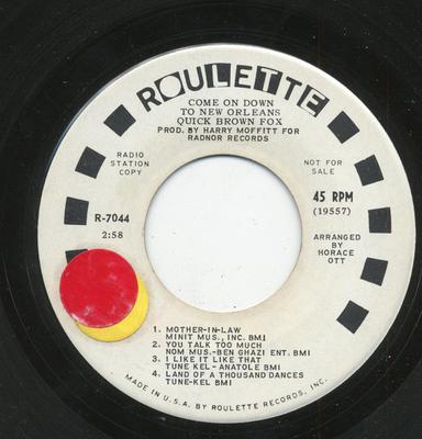 Δίσκος 7 ιντσών QUICK BROWN FOX - Come On Down To New Orleans / Worki R7044PROMO Roulette 1969 ΗΠΑ Soul/Funk Μεταχειρισμένος