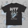 WTF Where's The Fish T- Shirt Funny Fishing  Shirt Fathers Day Gift Sweater Tee