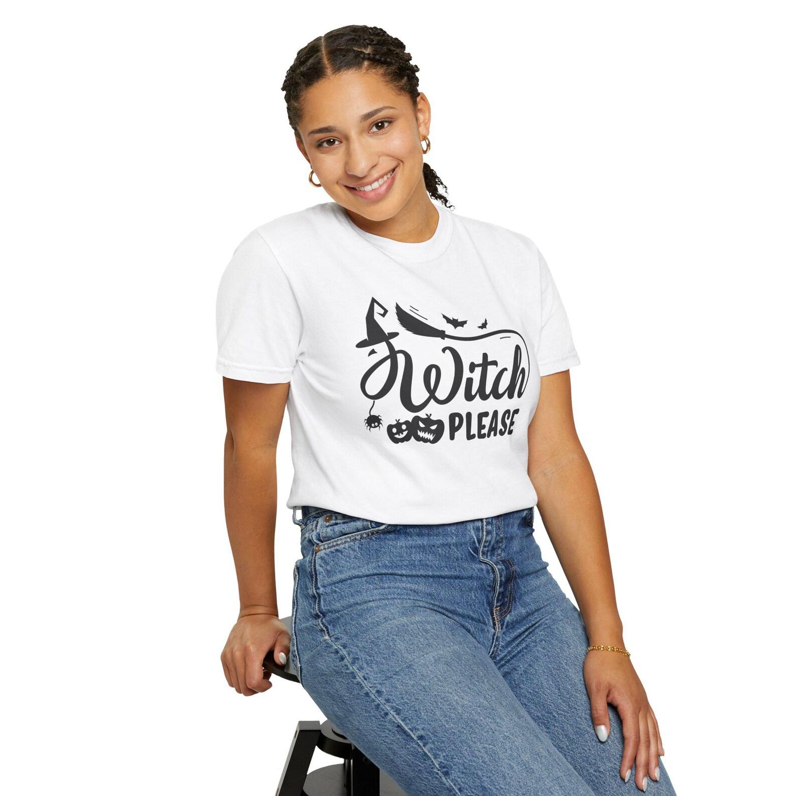 Witch Please T-Shirt: Spooky Halloween Graphic Tee S