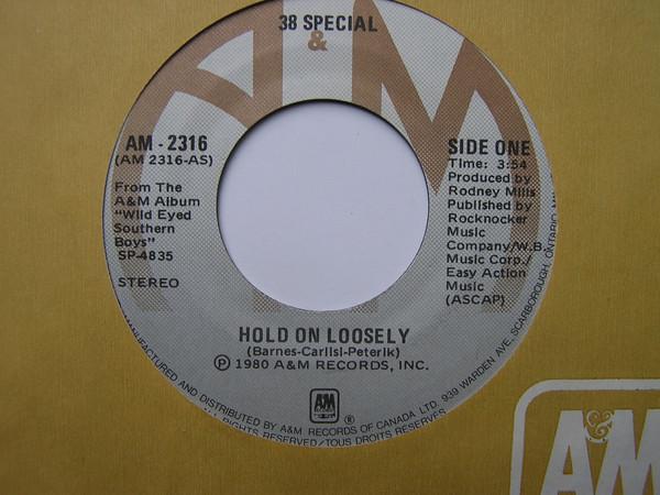 

7inch Record 38 SPECIAL - Hold On Loosely AM2316 A&M Records 1980 Canada Rock Used
